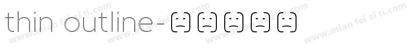 thin outline字体转换